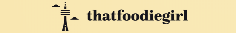 That Foodie Girl